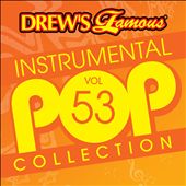 Drew's Famous Instrumental Pop Collection, Vol. 53