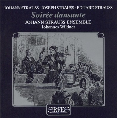 Soirée dansante: Music by the Strauss Family