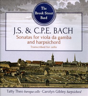 J.S. & C.P.E. Bach: Sonatas for viola da gamba and harpsichord transcribed for cello