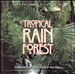 Nature's Relaxing Sounds: Tropical Rain Forest