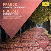 Franck: Symphony in D Minor; Roussel: Symphony No. 3