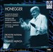Honegger: Symphonies Nos. 2 & 5; Le Chant de Nigamon; Pastorale d'Été