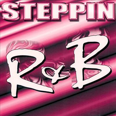 Stepping R&B
