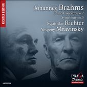 Johannes Brahms: Piano Concerto No. 2; Symphony No. 3