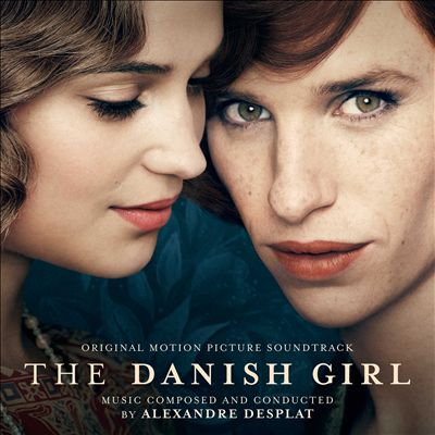 The Danish Girl [Original Motion Picture Soundtrack]