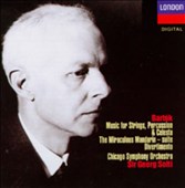 Bartók: Music for Strings, Percussion & Celesta; The Miraculous Mandarin Suite; Divertimento