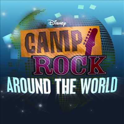 Camp Rock: Around the World