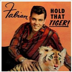 ladda ner album Fabian - Hold That Tiger