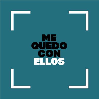 Various Artists - Me Quedo con Ellos Album Reviews, Songs & More | AllMusic