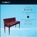 C.P.E. Bach: The Solo Keyboard Music, Vol. 33