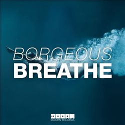 ladda ner album Borgeous - Breathe