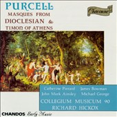Henry Purcell: Masque From Dioclesian & Timon of Athens