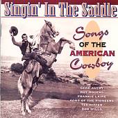 Singin in the Saddle'