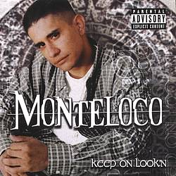 descargar álbum Monteloco - Keep On Lookn