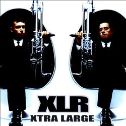 baixar álbum XLR - Xtra Large