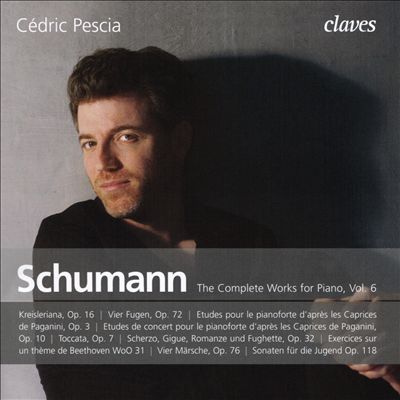 Schumann: The Complete Works for Piano, Vol. 6