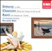 Chausson: Poème De L'Amour Et De La Mer,Op.19/Ravel: Une Barque Sur L'Océan/Debussy: La Mer