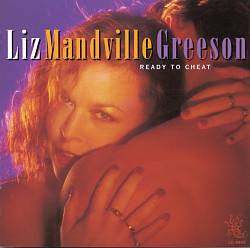 ladda ner album Liz Mandville Greeson - Ready To Cheat
