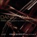 Daniel Asia: String Quartets Nos 1, 2 and 3