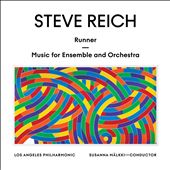 Steve Reich: Runner; Music&#8230;