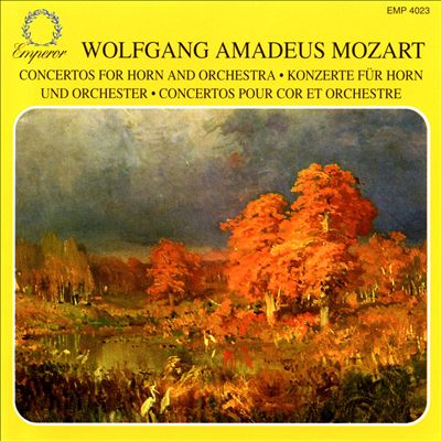 Mozart: Concertos for Horn and Orchestra