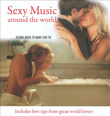 Sexy Music Around the World