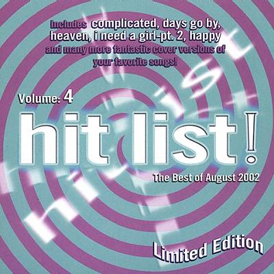The Hit List!, Vol. 4: The Best of August 2002