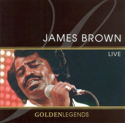 Golden Legends: James Brown Live