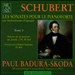 Schubert: Les Sonates pour le Pianoforte, Tome 9: D664 & D960