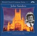 British Church Composer Series, Vol. 1: John Sanders