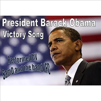 Barack Obama Victory Song