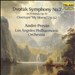 Dvorak: Symphony No. 7; Overture ("My Home"), Op. 62