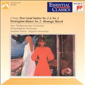 Grieg: Peer Gynt Suites Nos. 1 & 2; Norwegian Dance No. 2; Homage March