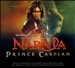The Chronicles of Narnia: Prince Caspian [Original Soundtrack]