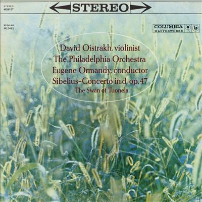 Sibelius: Violin Concerto in d, Op. 47; The Swan of Tuonela