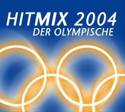Hitmix 2004: Olympic Edition