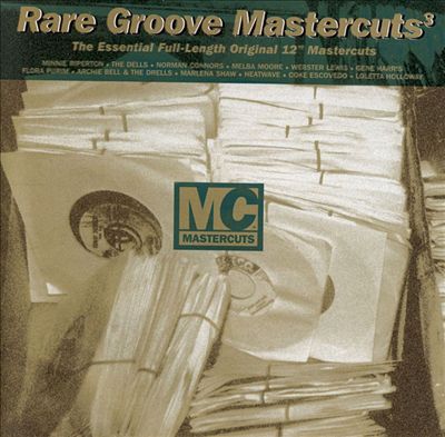 Classic Rare Groove Mastercuts, Vol. 3