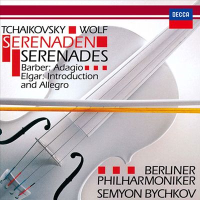 Tchaikovsky, Wolf: Serenaden; Barber: Adagio; Elgar: Introduction and Allegro