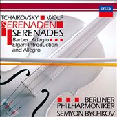 Tchaikovsky, Wolf: Serenaden; Barber: Adagio; Elgar: Introduction and Allegro