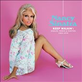 Keep Walkin': Singles,&#8230;
