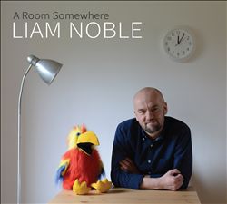 baixar álbum Liam Noble - A Room Somewhere