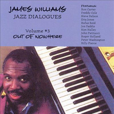 Jazz Dialogues, Vol. 3: Out of Nowhere