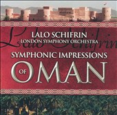 Lalo Schifrin: Symphonic Impressions of Oman