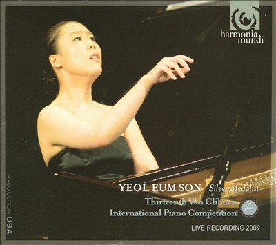 Yeol Eum Son - Silver Medalist: Thirteenth Van Cliburn International Piano Competition