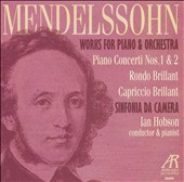 Mendelssohn: Works for Piano & Orchestra