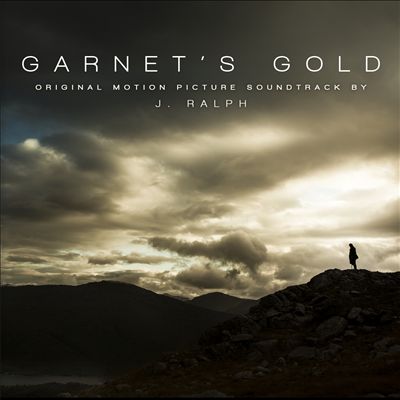 Garnet's Gold [Original Motion Picture Soundtrack]
