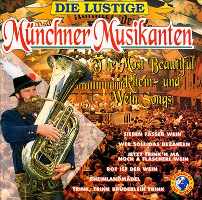 Most Beautiful Rhein & Wein Songs
