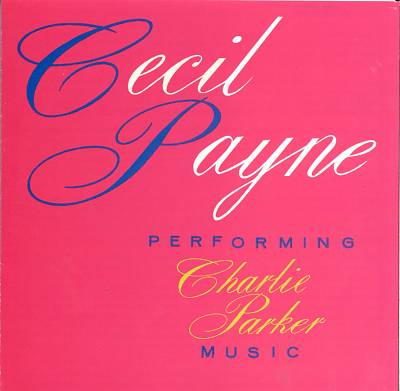 Cecil Payne Performing Charlie Parker
