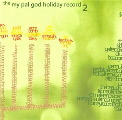 The My Pal God Holiday Record 2