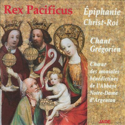 Rex Pacificus: Épiphanie Christ-Roi